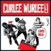 Curlee Wurlee 'Likes Milk'  LP